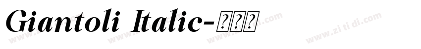 Giantoli Italic字体转换 Giantoli Italic字体转换
